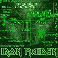 Iron Maiden (UK-1) : Maiden Malmo